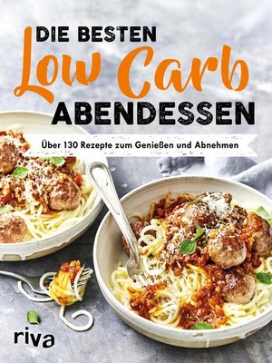 cover image of Die besten Low-Carb-Abendessen